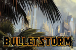  Bulletstorm