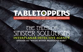 Tabletoppers D&D Campaign – Episode 3: Wilde Avond, Brandend Hart